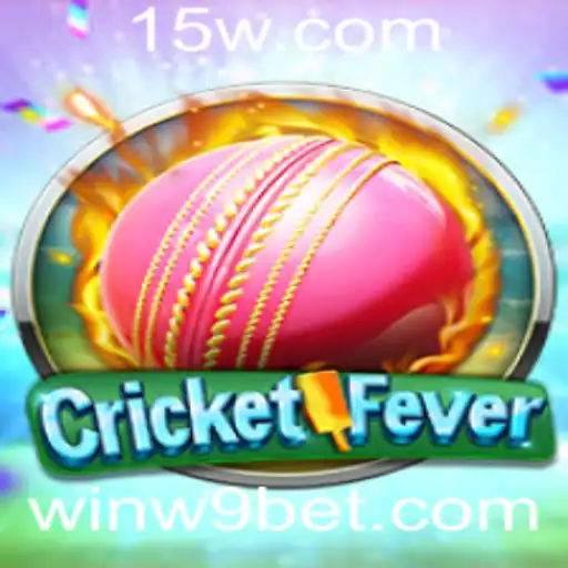 Descubra a Emoção de CricketFever com w9bet
